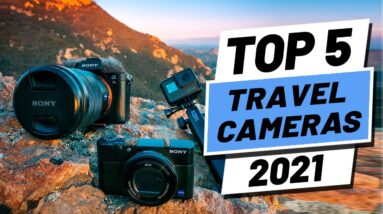 Top 5 Best Travel Cameras of [2021]