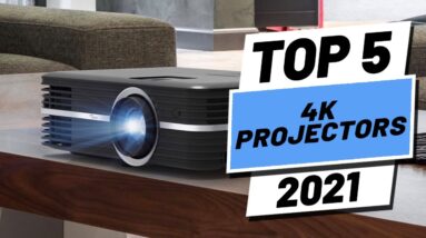 Top 5 BEST 4K Projectors (2021)