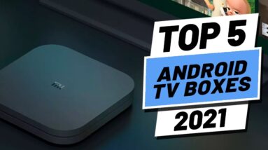 Top 5 Best Android TV Boxes of (2021)