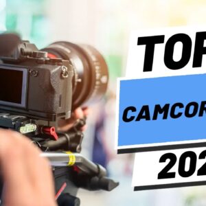 Top 5 BEST Camcorders (2021)