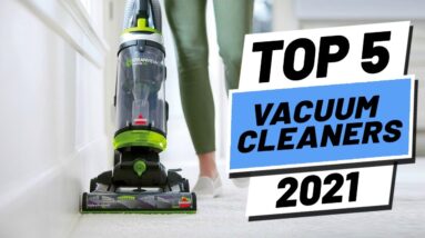 Top 5 BEST Vacuum Cleaners (2021)