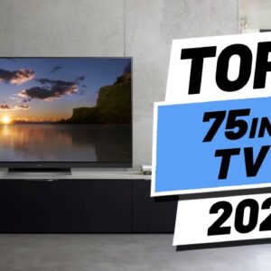 Top 5 BEST 75 Inch TVs of [2021]