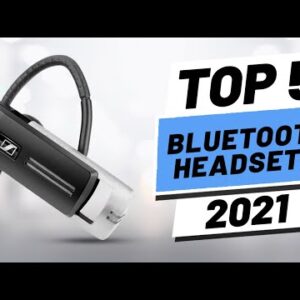 Top 5 BEST Bluetooth Headsets of [2021]