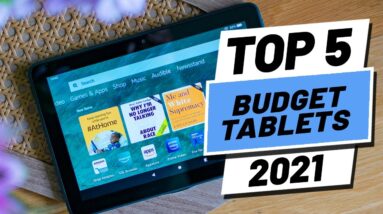 Top 5 BEST Budget Tablets of [2021]