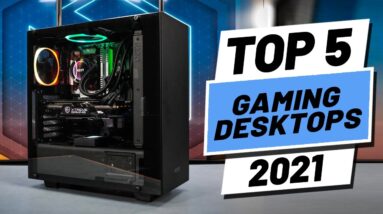 Top 5 BEST Gaming PCs of [2021]