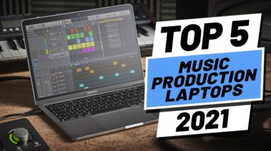 Top 5 BEST Laptops For Music Production of [2021]