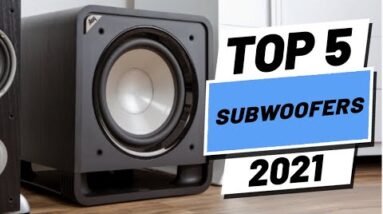 Top 5 BEST Subwoofers of [2021]