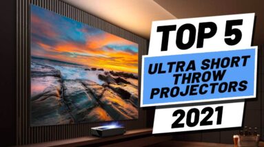 Top 5 BEST Ultra Short Throw Projectors [2021]