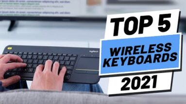 Top 5 BEST Wireless Keyboards of [2021]