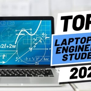 Top 5 BEST Laptops For Engineering Students [2021]