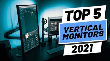 Top 5 BEST Vertical Monitors of [2021]