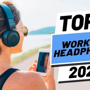 Top 5 BEST Workout Headphones of [2021]