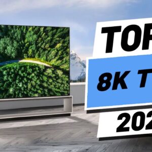 Top 5 BEST 8K TVs of [2021]