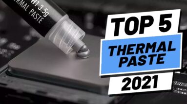 Top 5 BEST Thermal Paste of [2021]