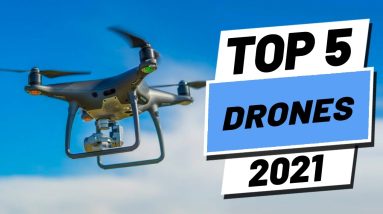 Top 5 BEST Drones of [2021]