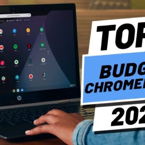 Top 5 BEST Budget Chromebooks of [2021]