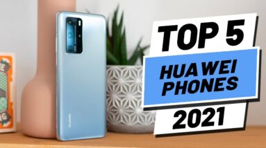 Top 5 BEST Huawei Smartphones of [2021]