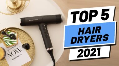 Top 5 BEST Hair Dryers Of [2021]