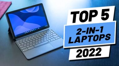 Top 5 BEST 2 In 1 Laptops of (2022)