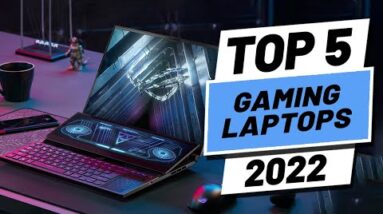 Top 5 BEST Gaming Laptops of [2022]