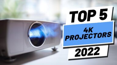 Top 5 BEST 4K Projectors of [2022]