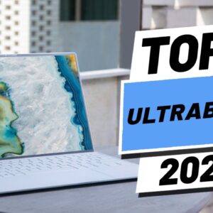 Top 5 BEST Ultrabooks of [2022]