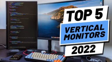 Top 5 BEST Vertical Monitors of [2022]
