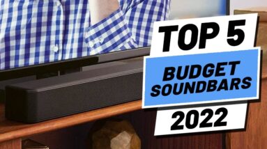 Top 5 BEST Budget Soundbars of (2022)