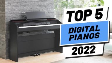 Top 5 BEST Digital Pianos of [2022]