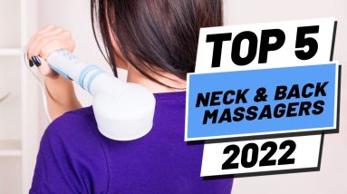Top 5 Best Neck And Back Massagers of [2022]