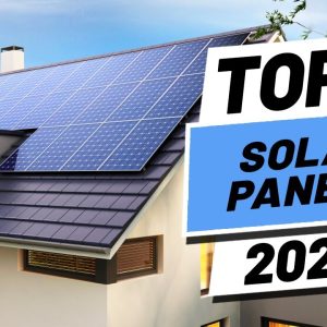Top 5 BEST Solar Panels of [2022]