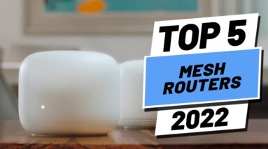 Top 5 BEST Mesh Routers [2022]