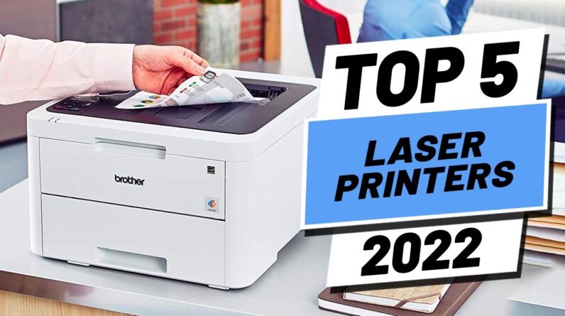 Top 5 BEST Laser Printers of [2022]